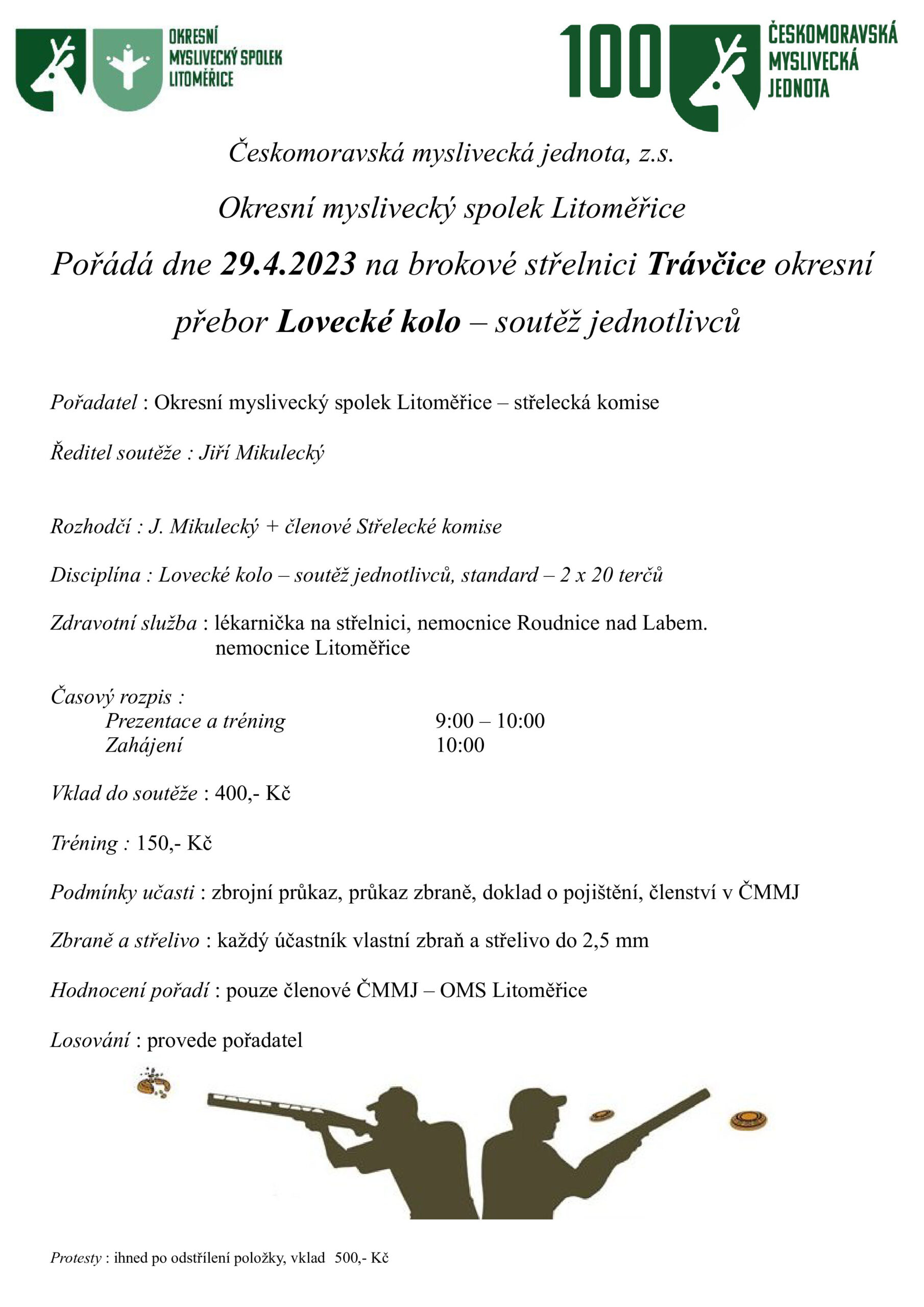 Okresní přebor Lovecké kolo  Trávčice 29.4.2023