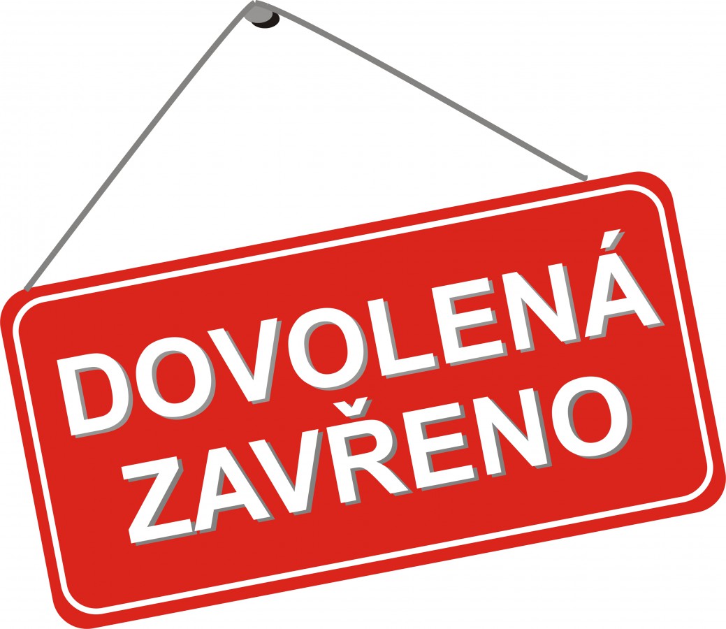 DOVOLENÁ 16.5. – 31.5. 2026